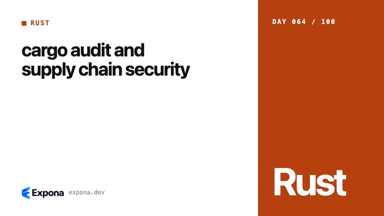 cargo audit and supply chain security: a practical guide
