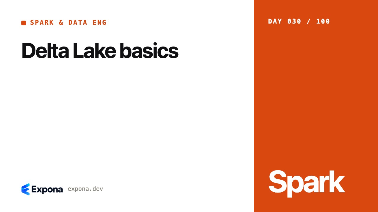Delta Lake basics: a Spark & Data Eng guide for developers