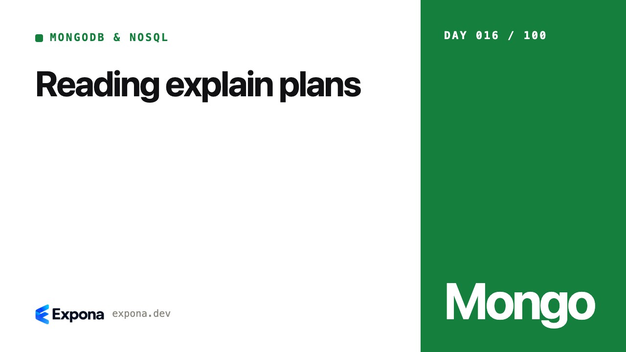 Reading explain plans: a practical MongoDB & NoSQL guide