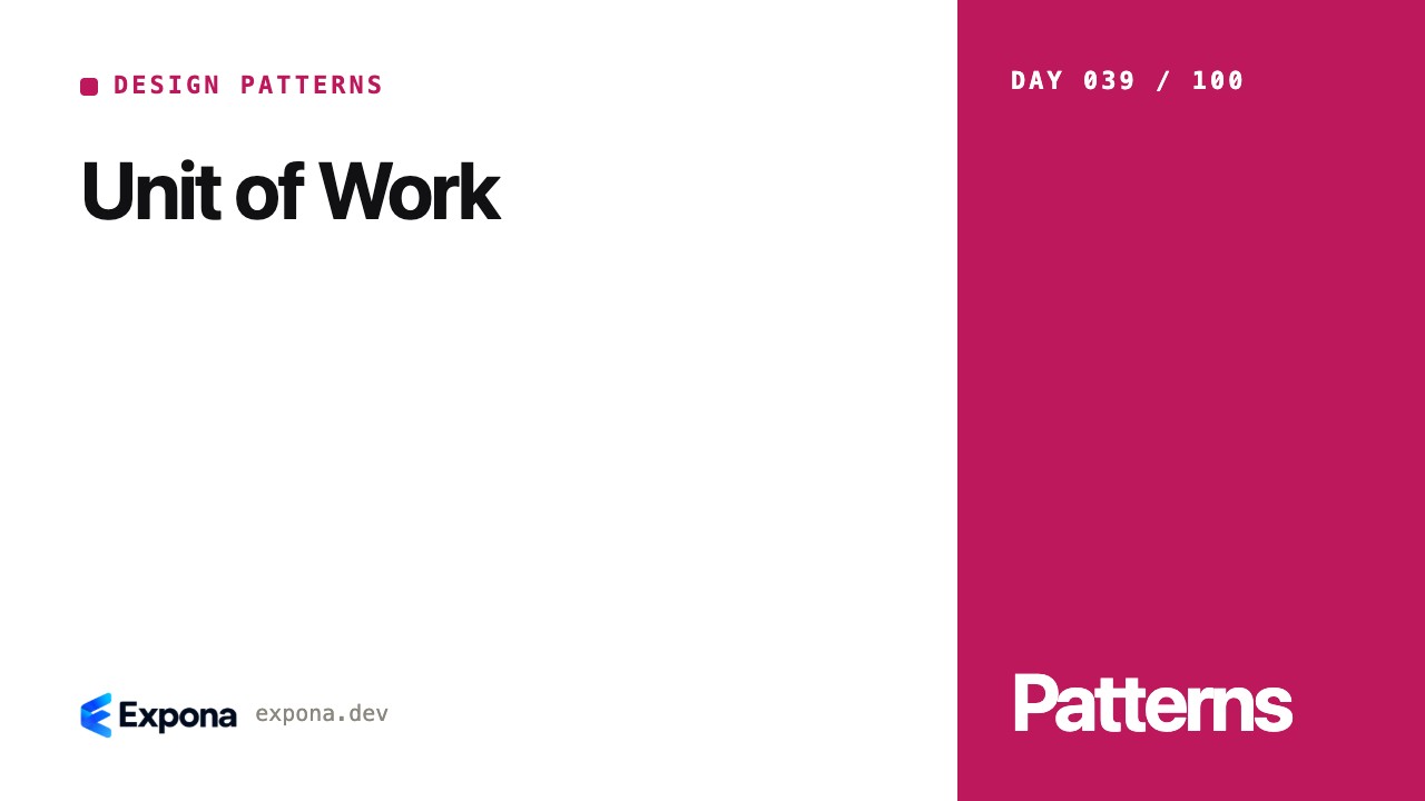Unit of Work: concepts, trade-offs and production lessons