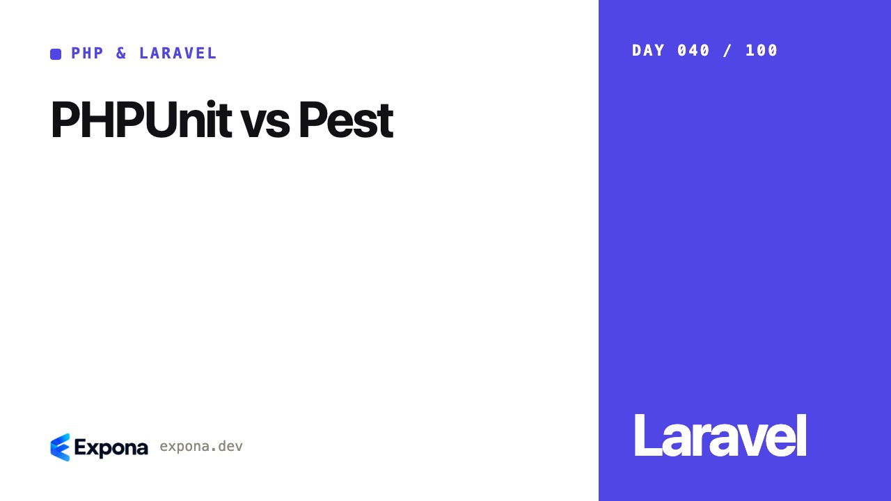 PHPUnit vs Pest: PHP & Laravel best practices explained