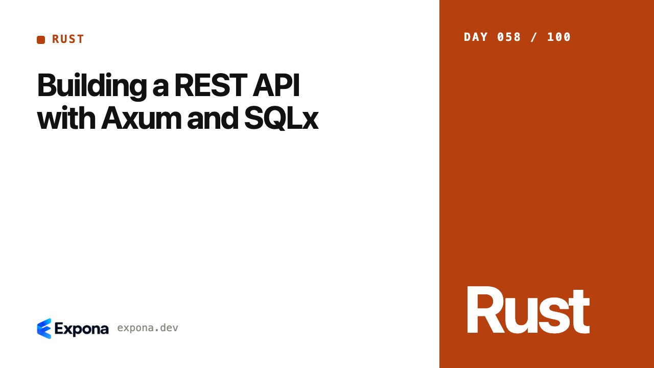 Building a REST API with Axum and SQLx, explained simply