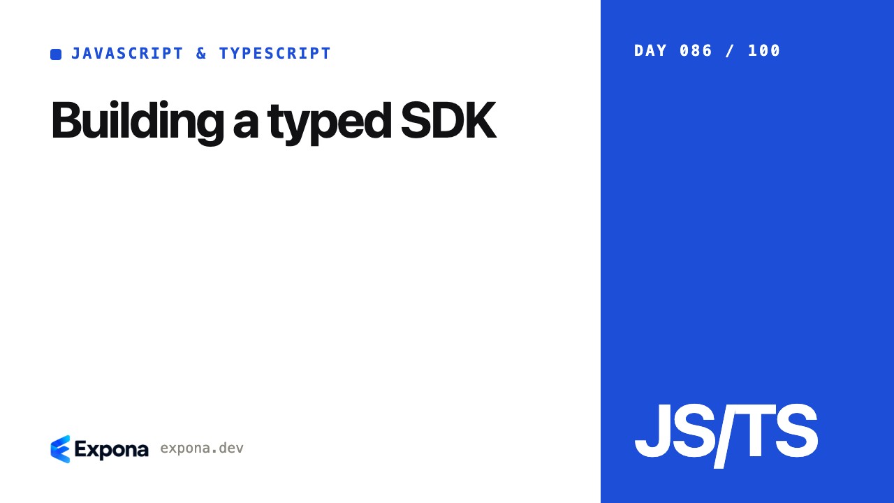 Building a typed SDK: a practical guide for developers