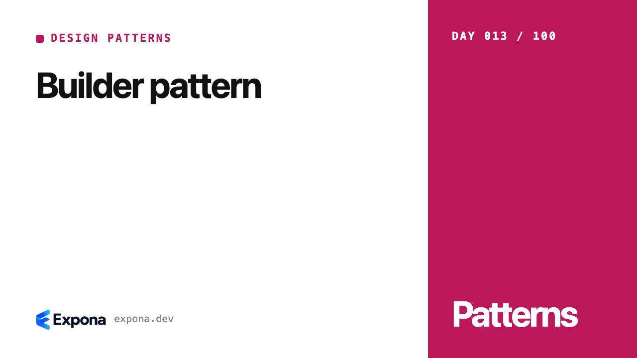 Builder pattern: Design Patterns lessons from production