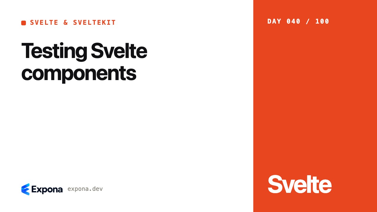 Testing Svelte components: practical tips and trade-offs