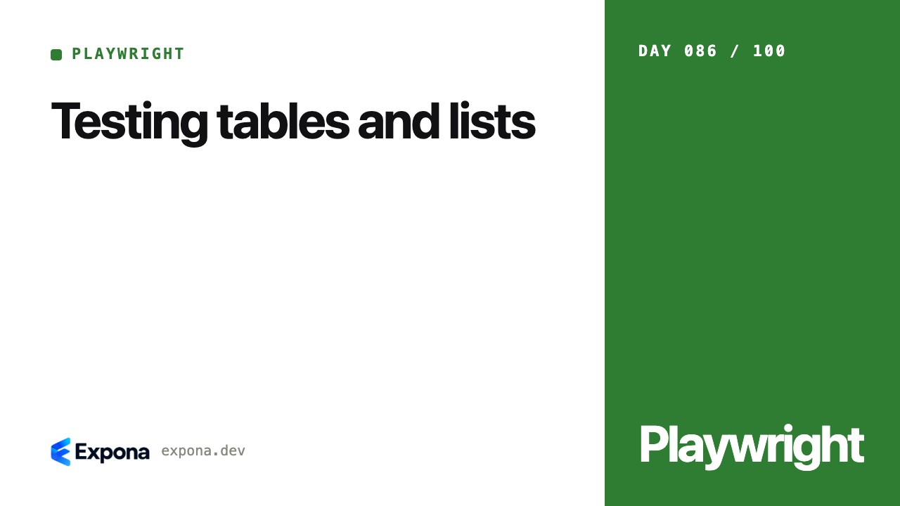 Testing tables and lists: a hands-on guide for engineers