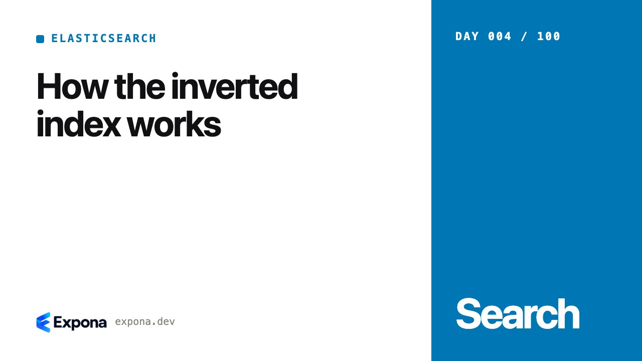 How the inverted index works for Elasticsearch developers
