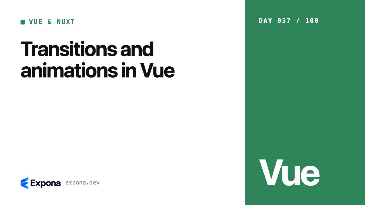Transitions and animations in Vue: a step-by-step guide