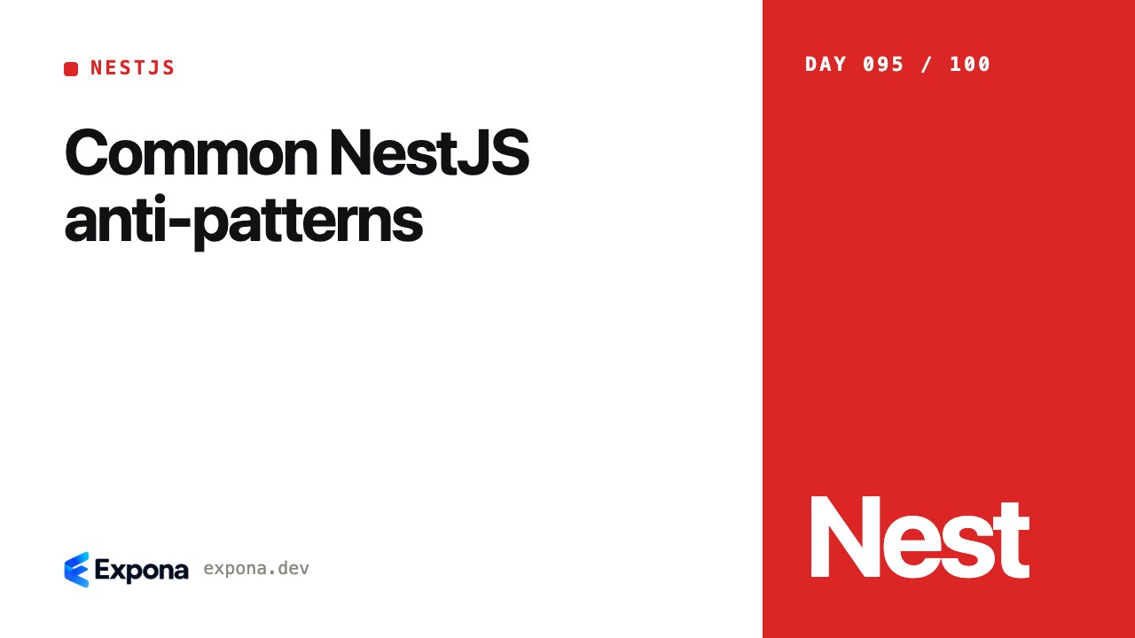 Common NestJS anti-patterns: what developers should know
