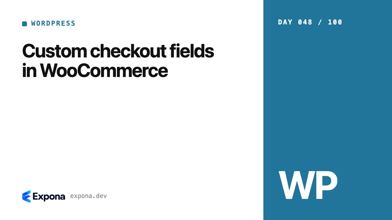 Custom checkout fields in WooCommerce: a practical guide