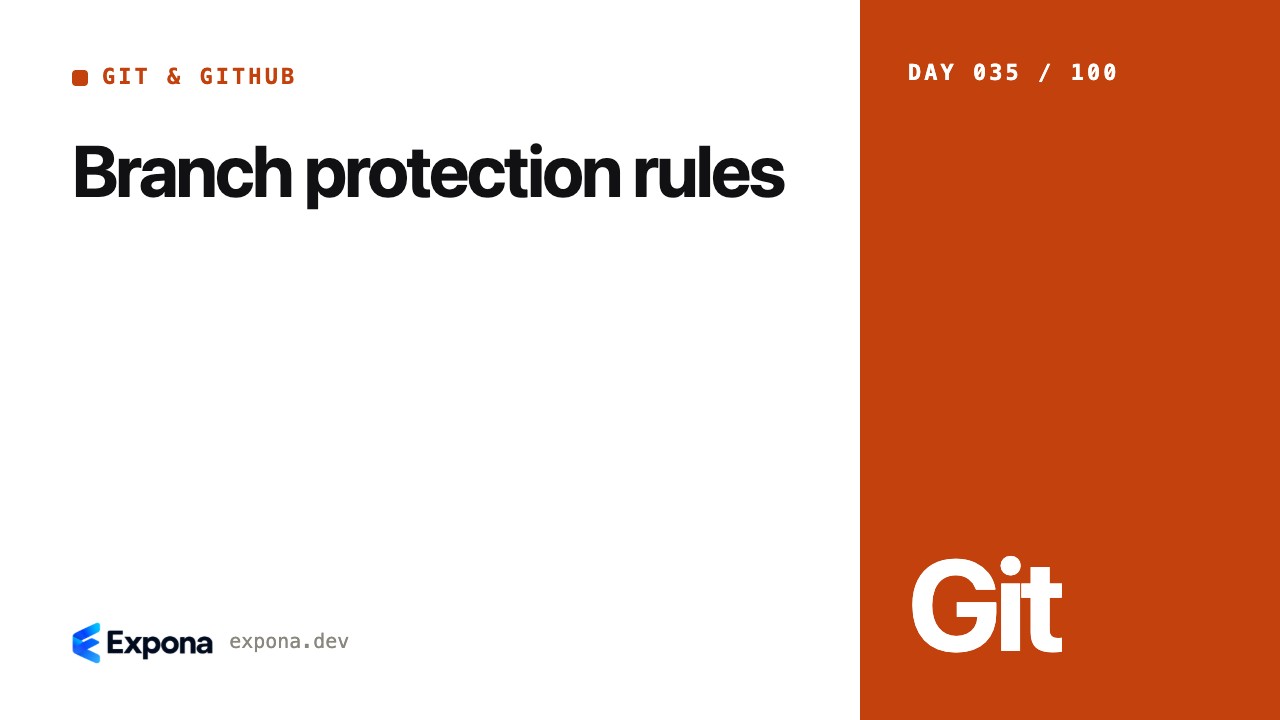 Branch protection rules: real-world lessons and examples