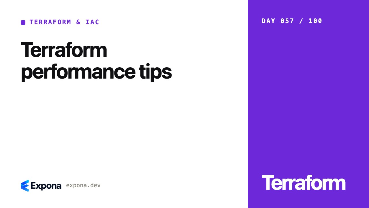Terraform performance tips: patterns, pitfalls and fixes
