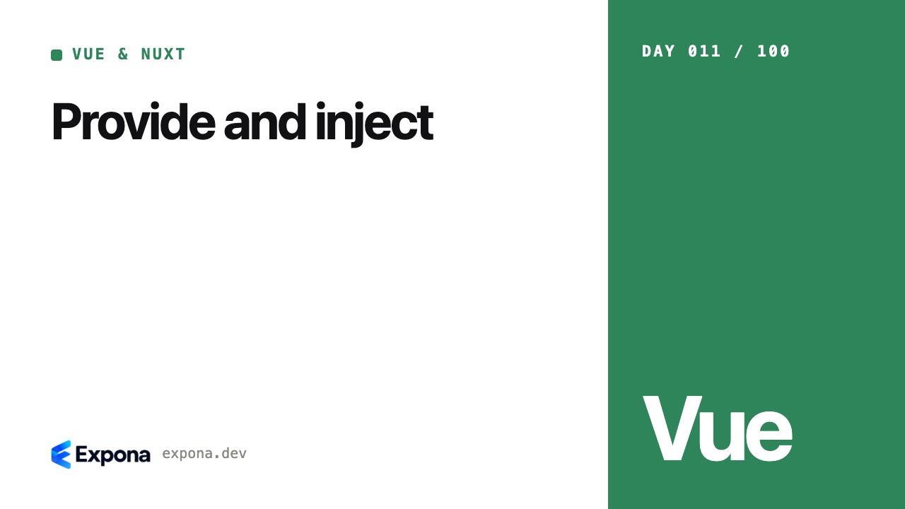 Provide and inject: Vue & Nuxt best practices explained