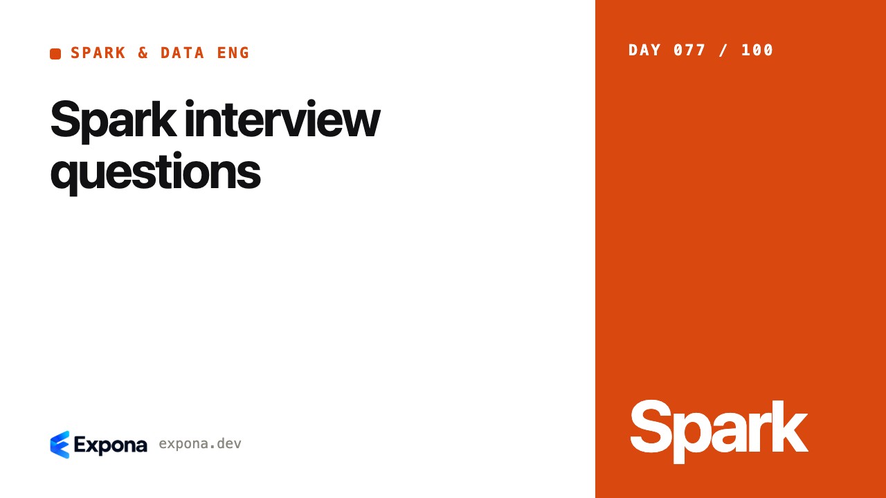 Spark interview questions: practical tips and trade-offs
