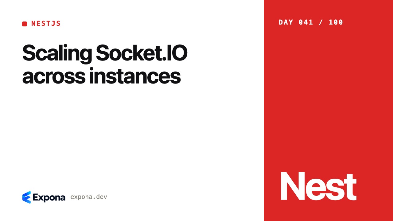 Scaling Socket.IO across instances for NestJS developers