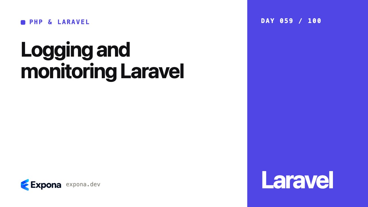 Logging and monitoring Laravel: best practices explained