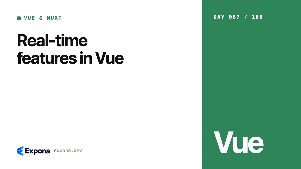 Real-time features in Vue: practical tips and trade-offs