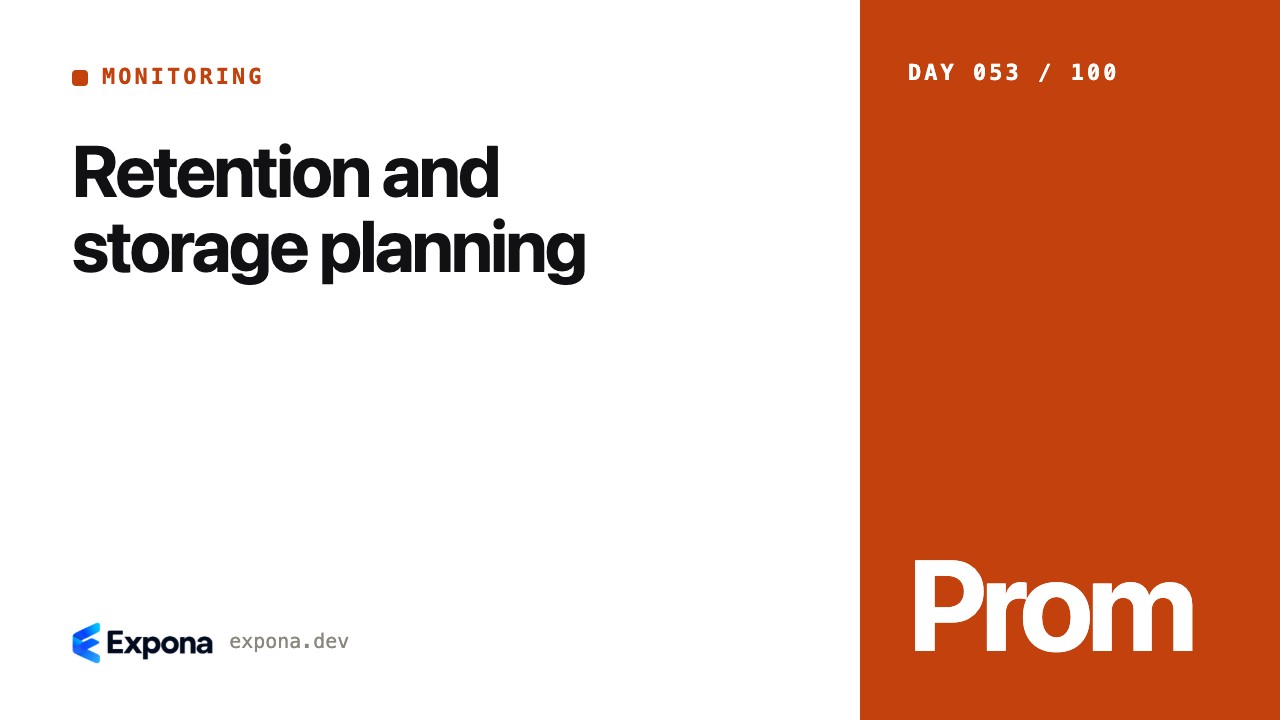 Retention and storage planning for Monitoring developers