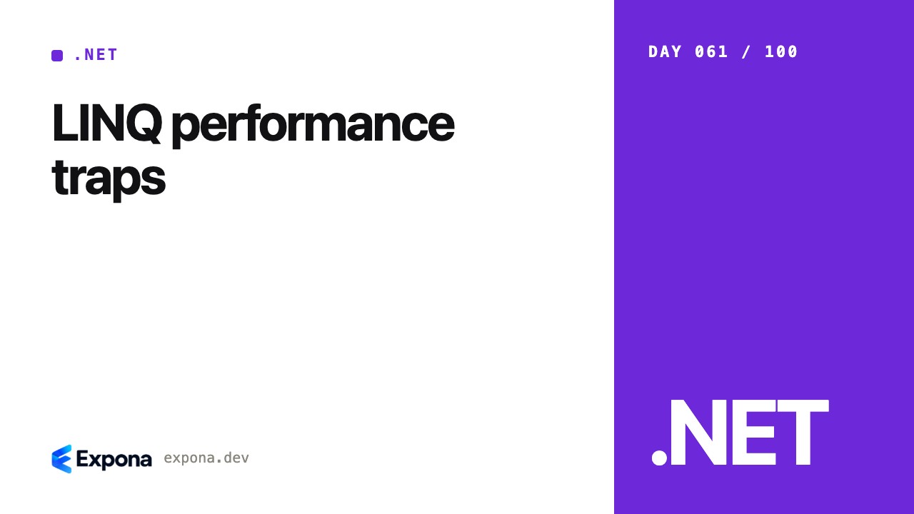 LINQ performance traps: a practical guide for developers