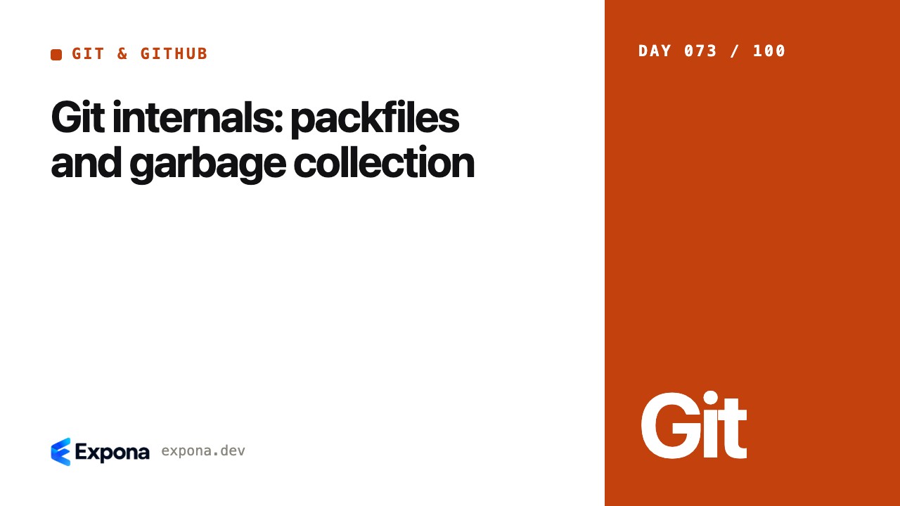 Git internals: packfiles and garbage collection explained