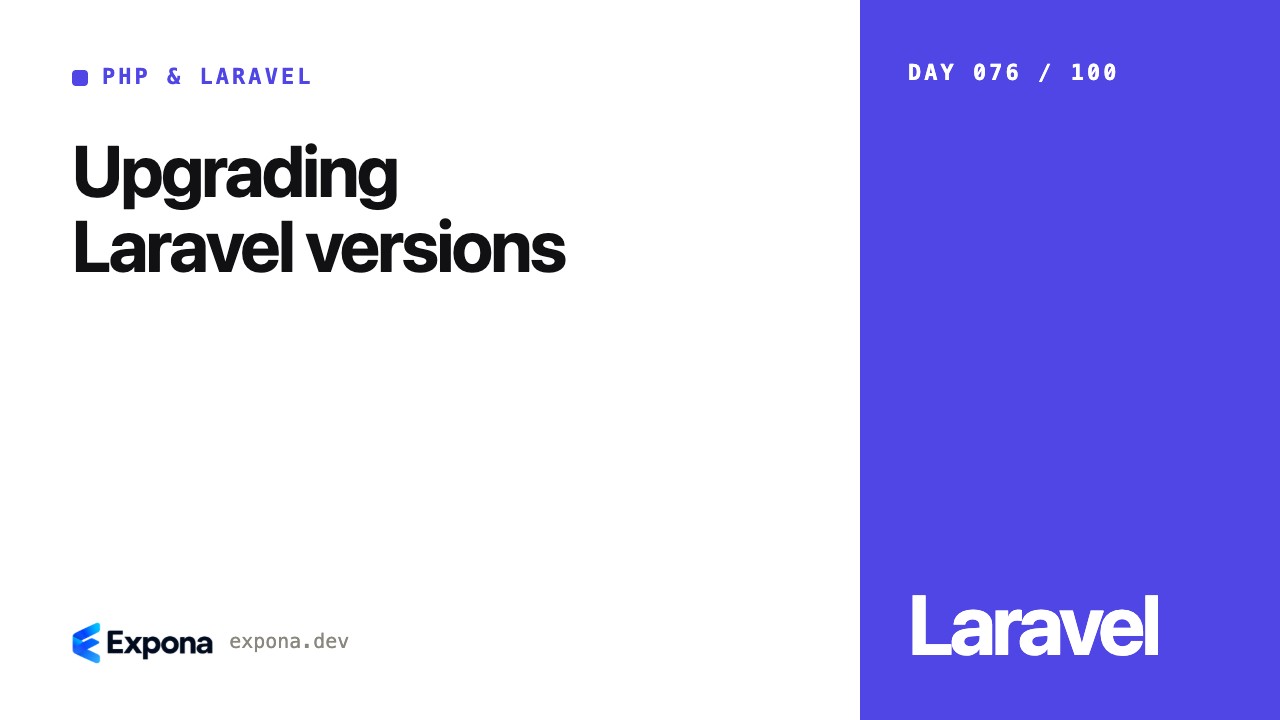 Upgrading Laravel versions: patterns, pitfalls and fixes