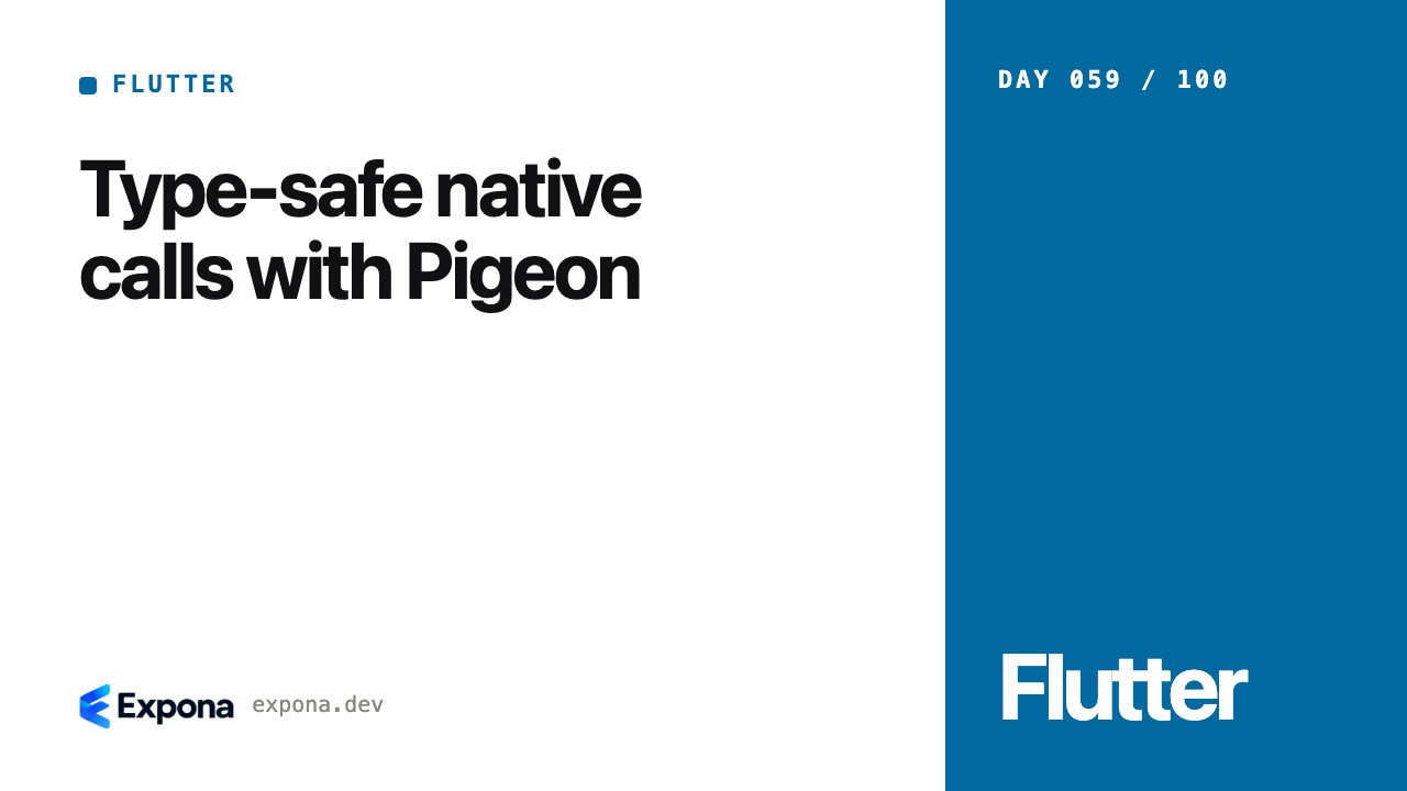 Type-safe native calls with Pigeon: a step-by-step guide