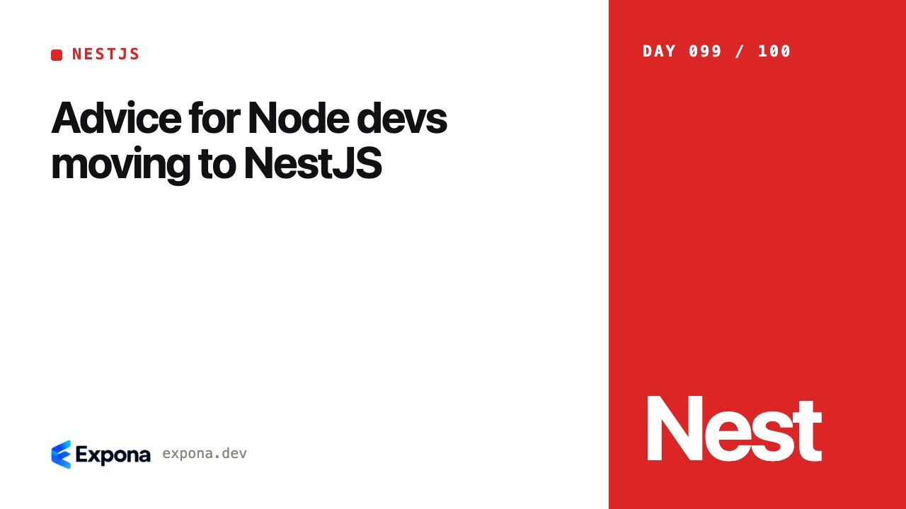 Advice for Node devs moving to NestJS: a practical guide