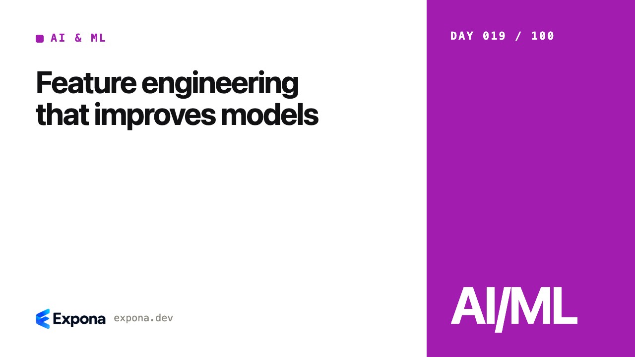 Feature engineering that improves models for production