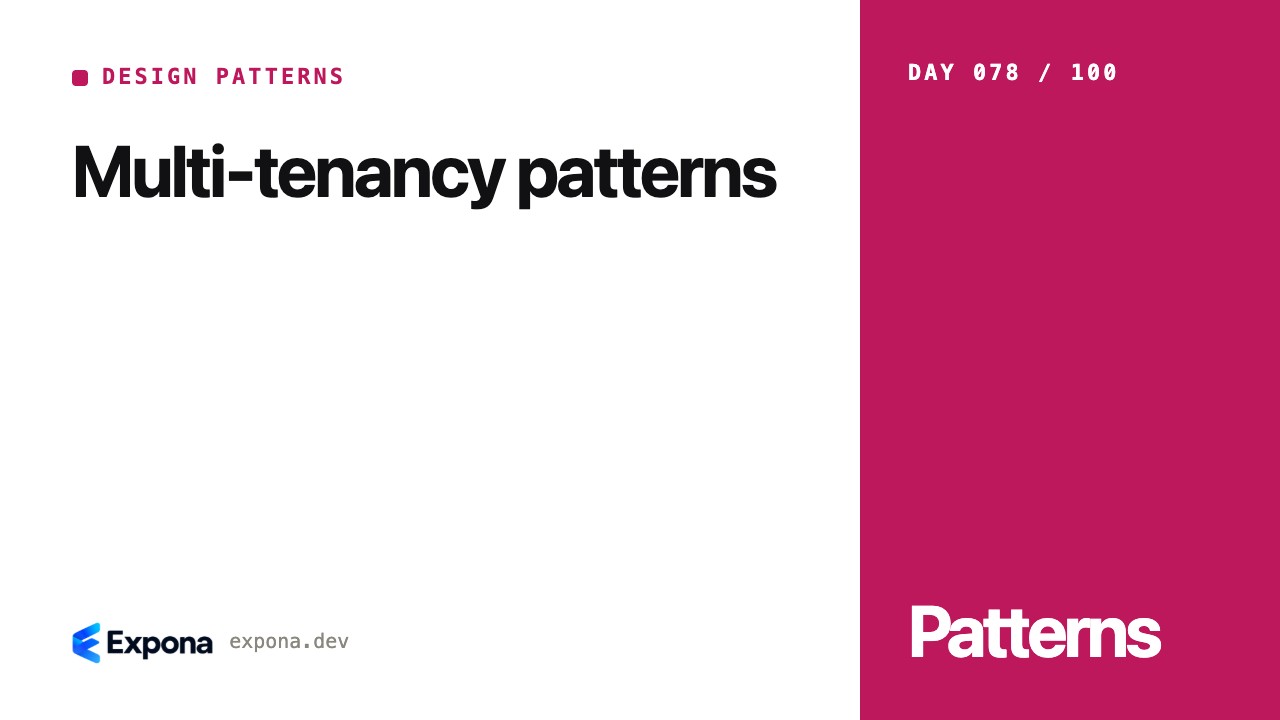 Multi-tenancy patterns: a practical guide for developers