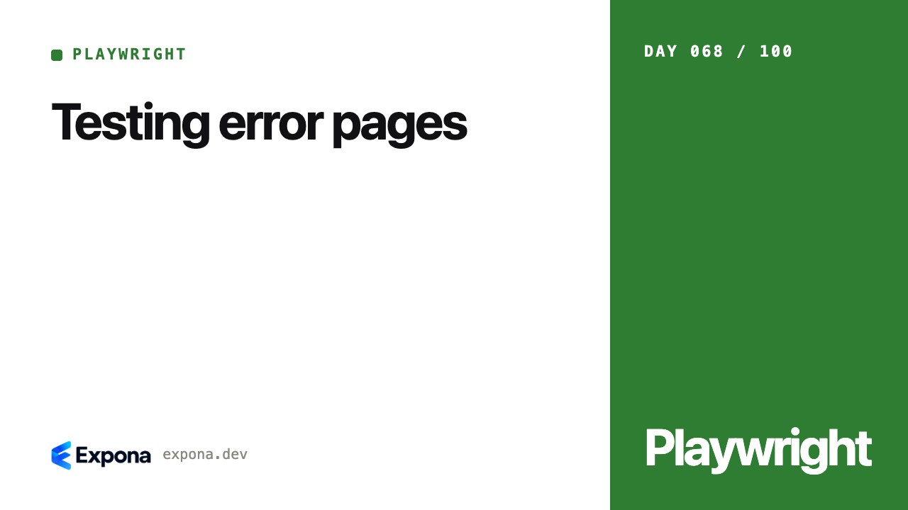 Testing error pages: Playwright best practices explained