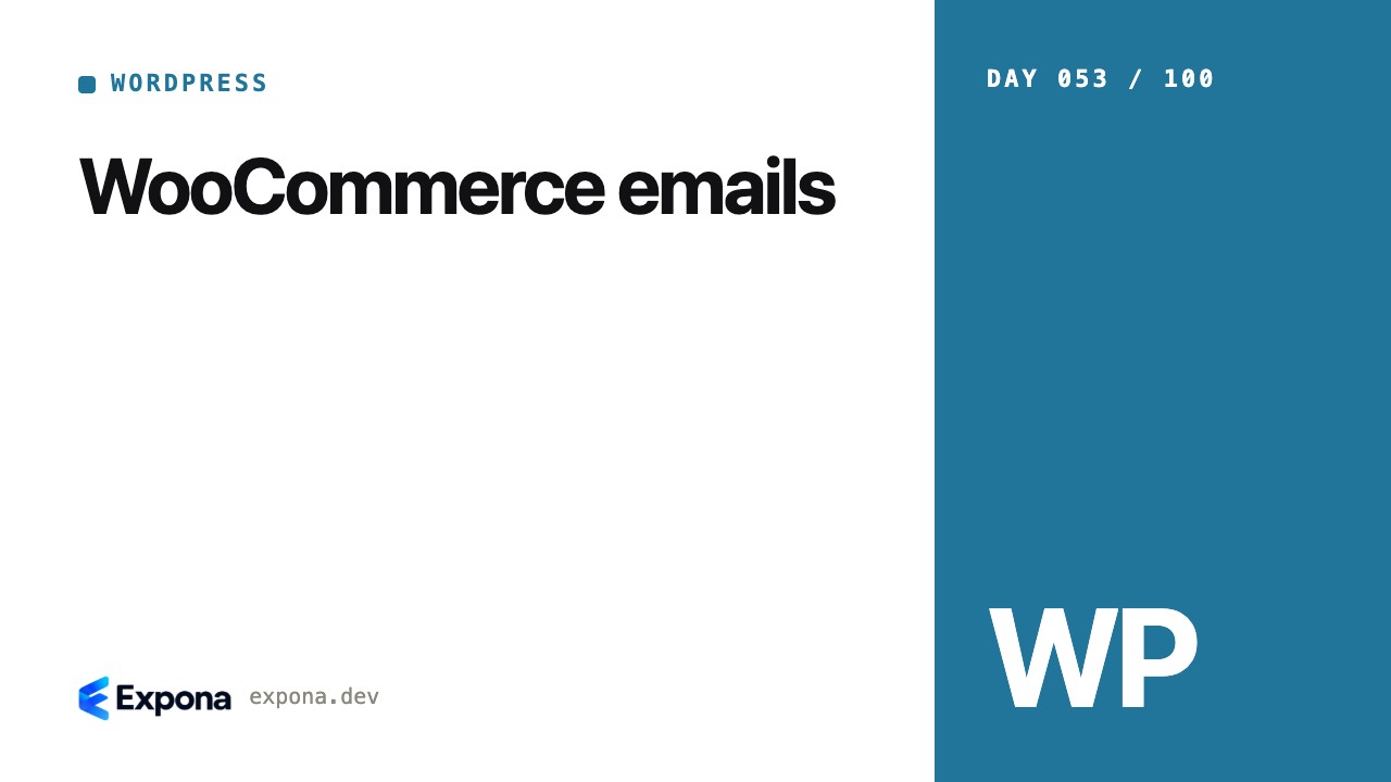 WooCommerce emails: WordPress best practices explained