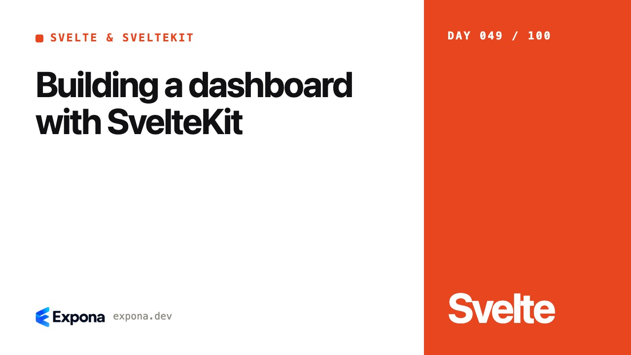 Building a dashboard with SvelteKit in Svelte & SvelteKit