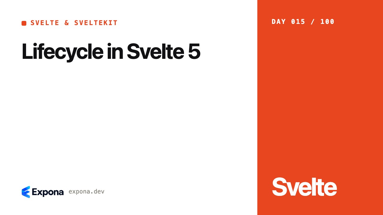 Lifecycle in Svelte 5 for Svelte & SvelteKit developers
