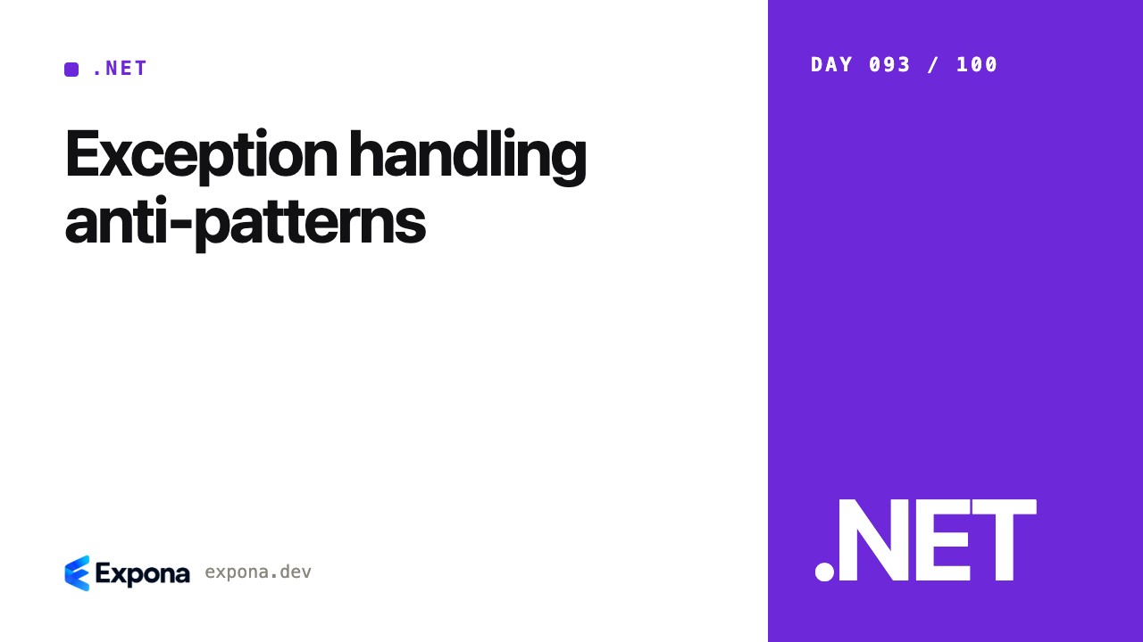 Exception handling anti-patterns: a practical .NET guide