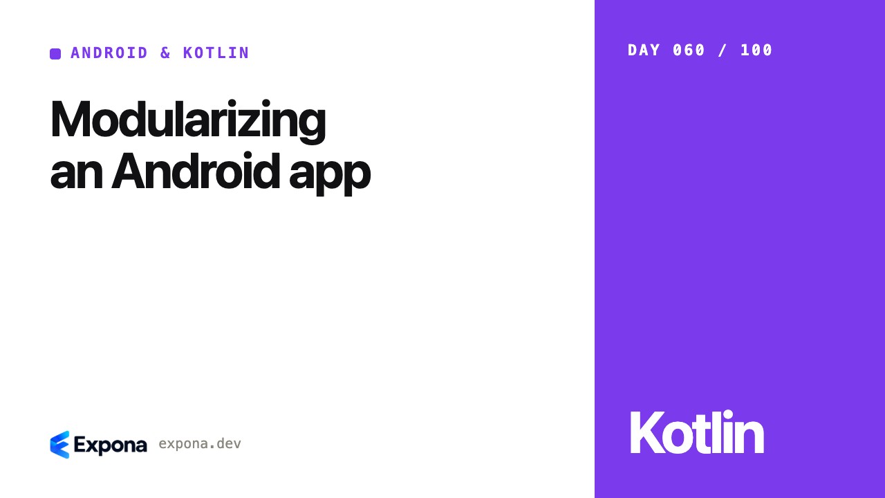 Modularizing an Android app: what developers should know