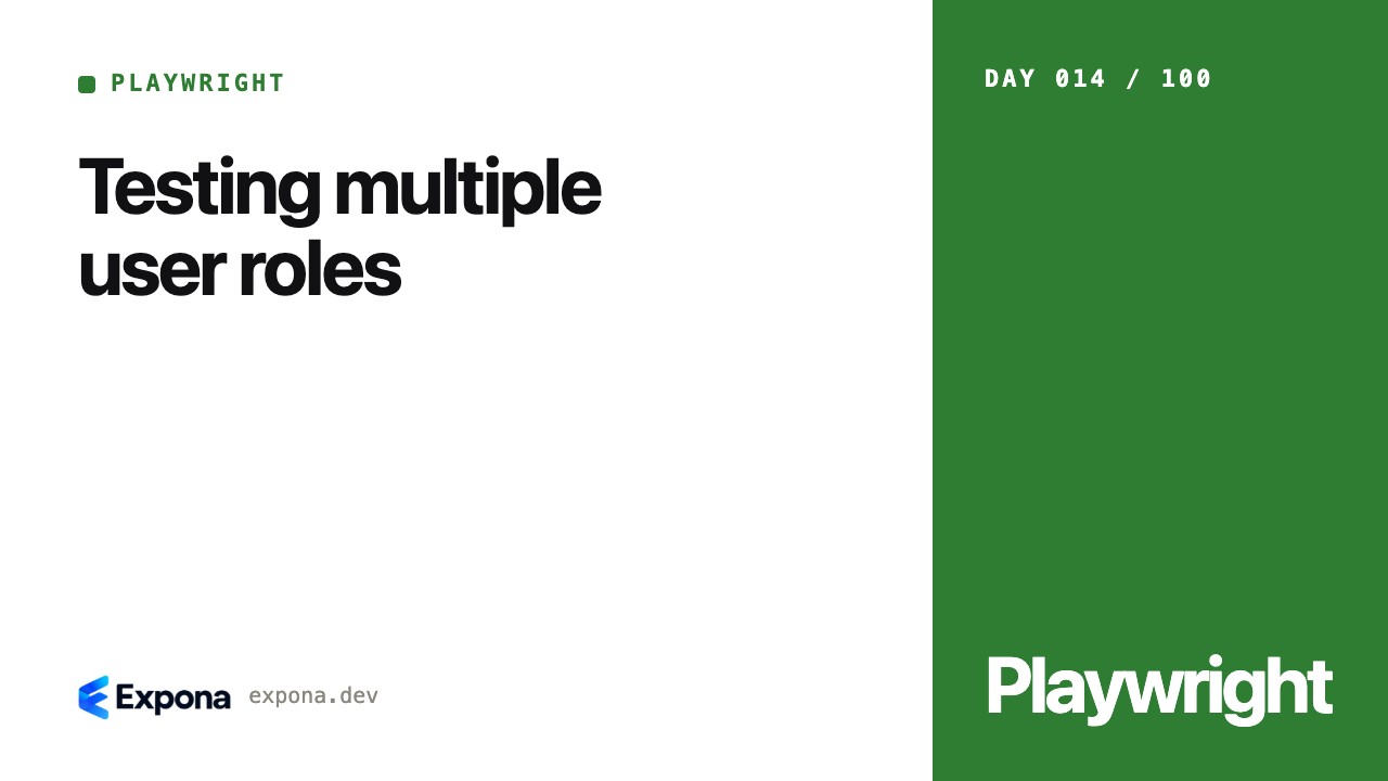 Testing multiple user roles: what developers should know