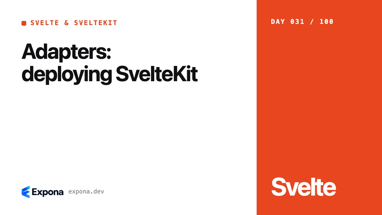 Adapters: deploying SvelteKit — best practices explained