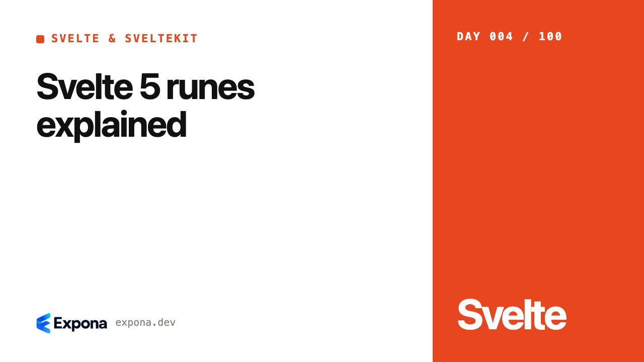 Svelte 5 runes explained: a hands-on guide for engineers