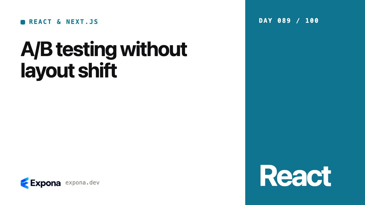A/B testing without layout shift: lessons from production