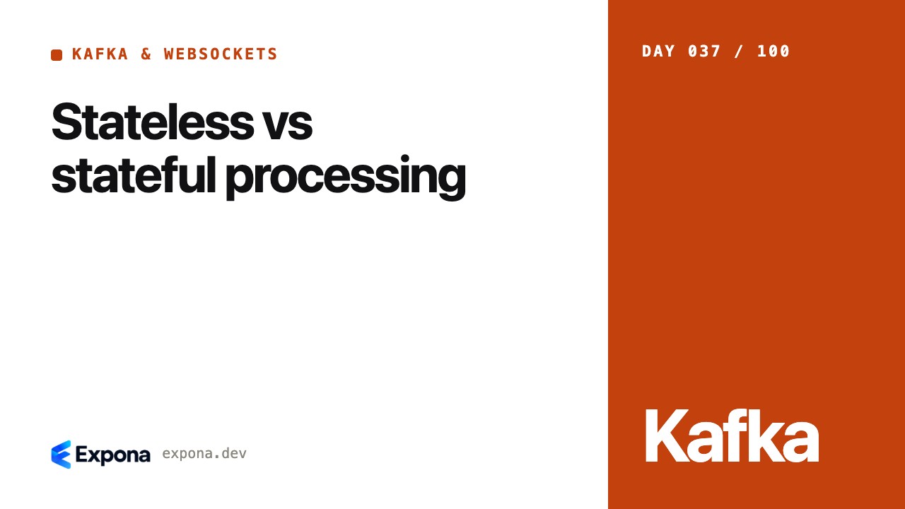 Stateless vs stateful processing: lessons from production