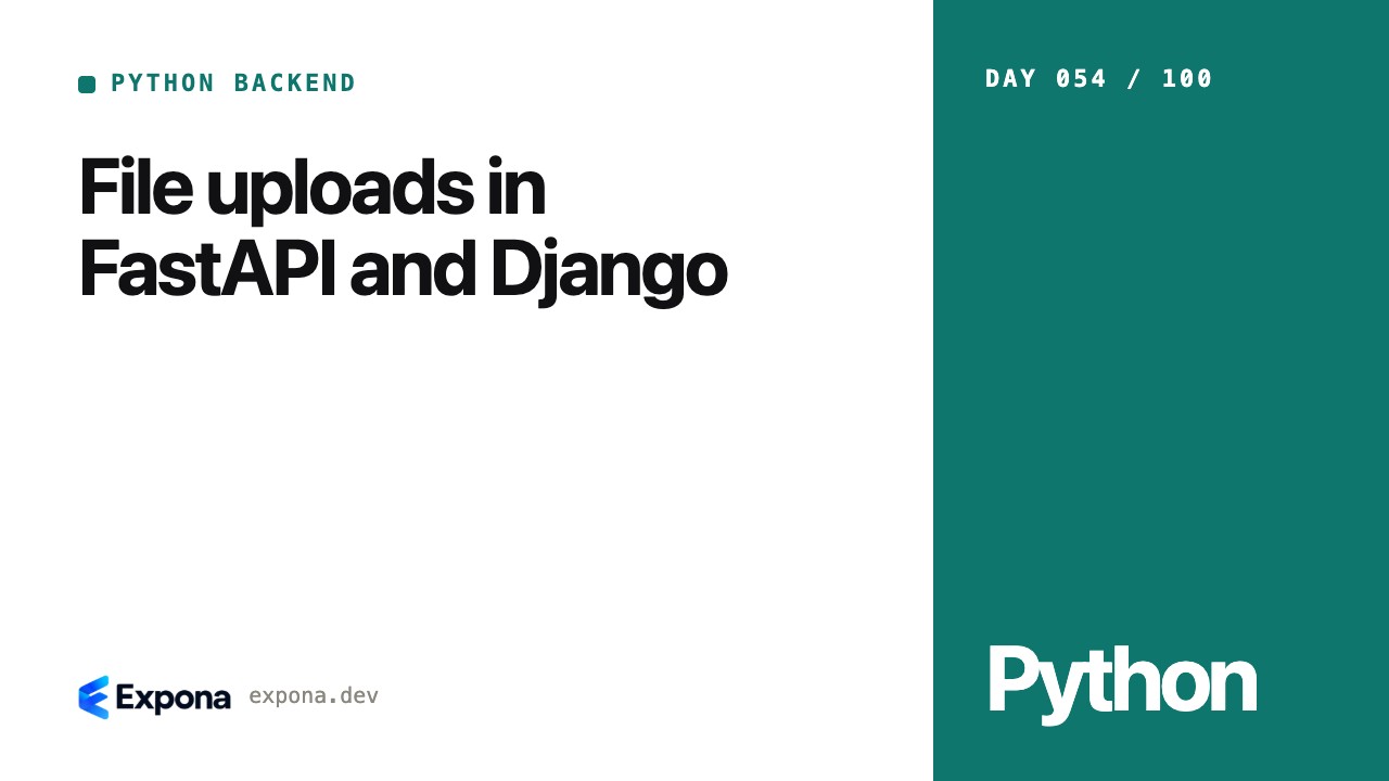 File uploads in FastAPI and Django: a step-by-step guide