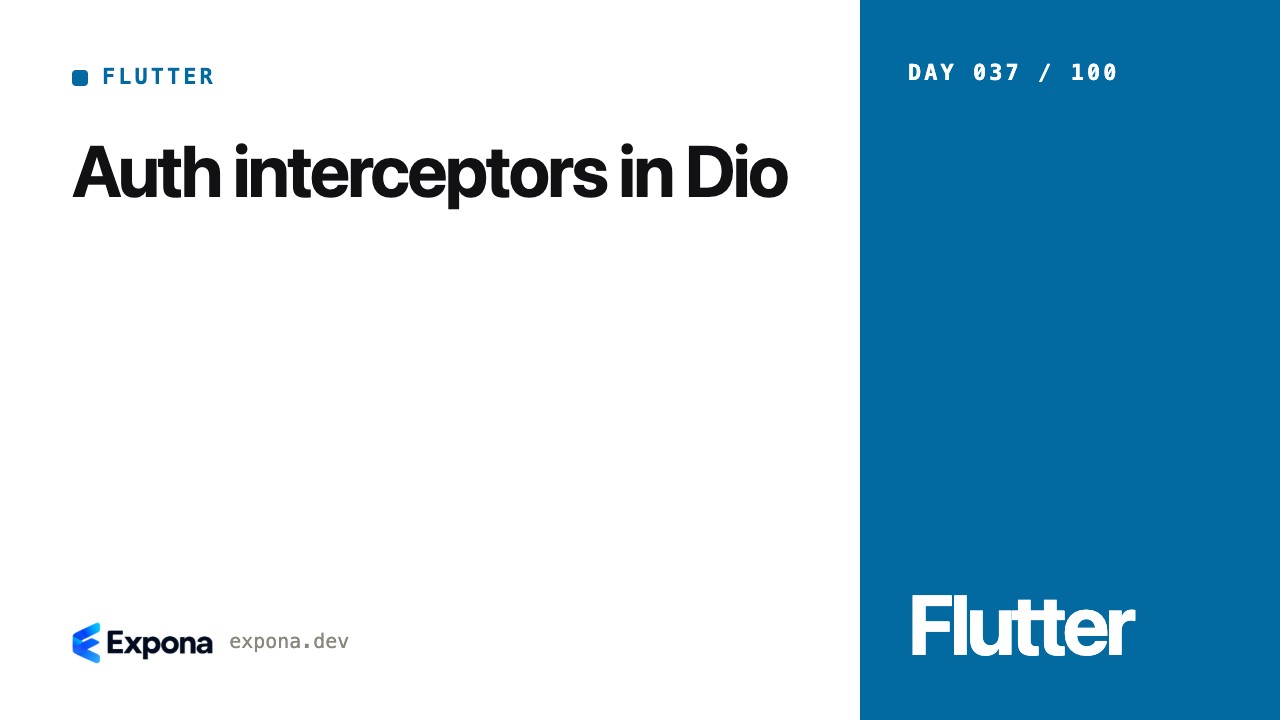 Auth interceptors in Dio: a Flutter guide for developers