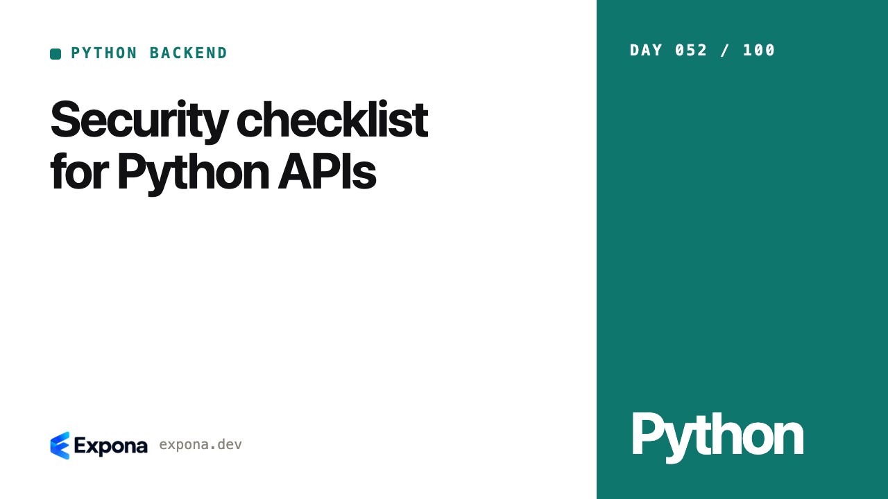 Security checklist for Python APIs: a step-by-step guide