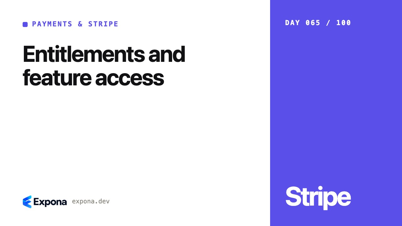 Entitlements and feature access: lessons from production
