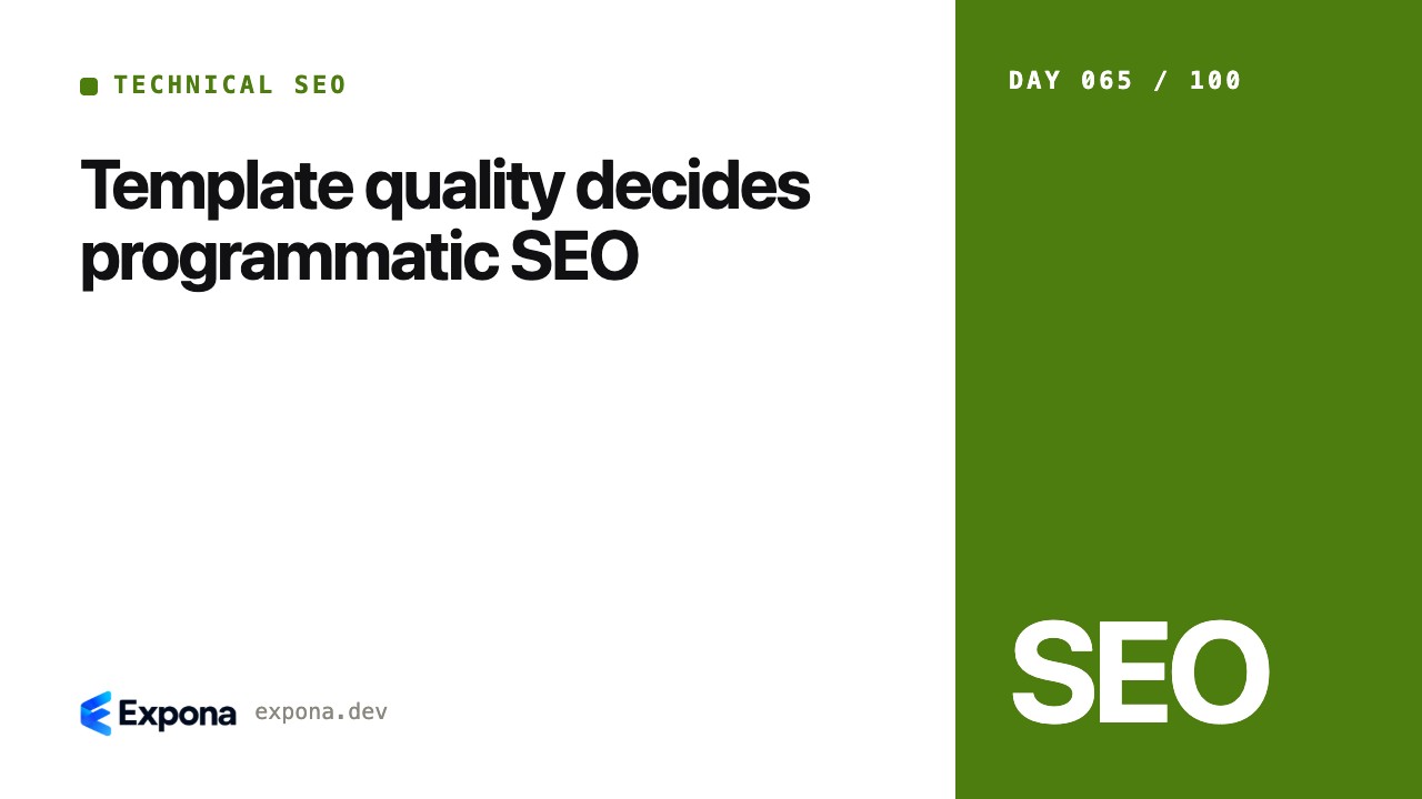 Template quality decides programmatic SEO for production