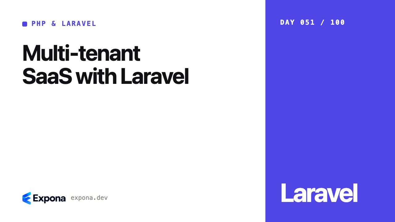 Multi-tenant SaaS with Laravel: best practices explained