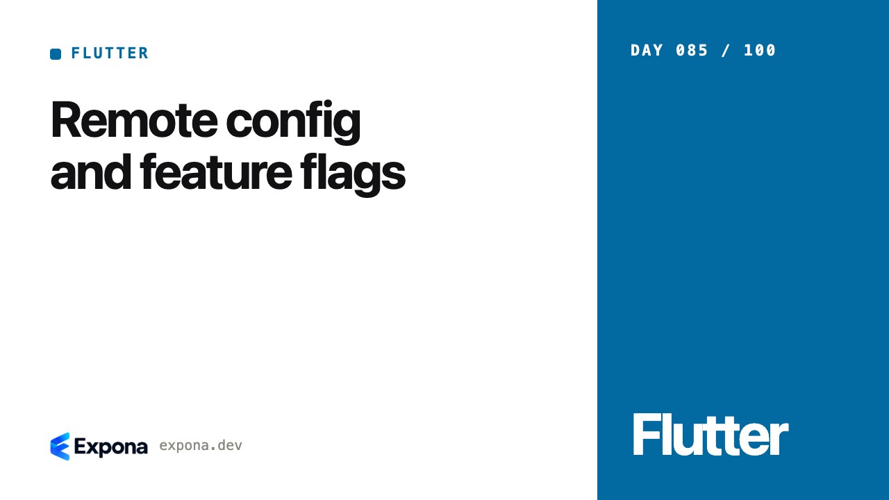 Remote config and feature flags: lessons from production