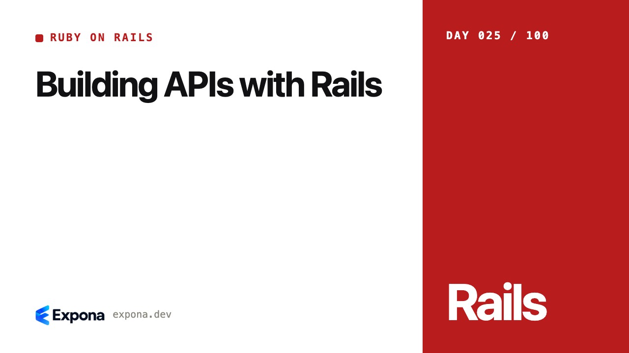 Building APIs with Rails: a hands-on guide for engineers
