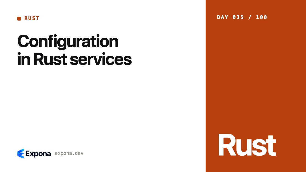 Configuration in Rust services: best practices explained