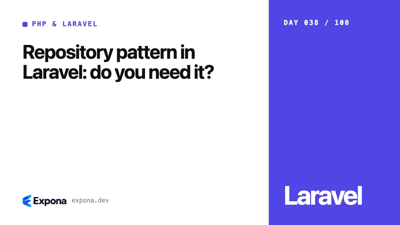 Repository pattern in Laravel: do you need it explained